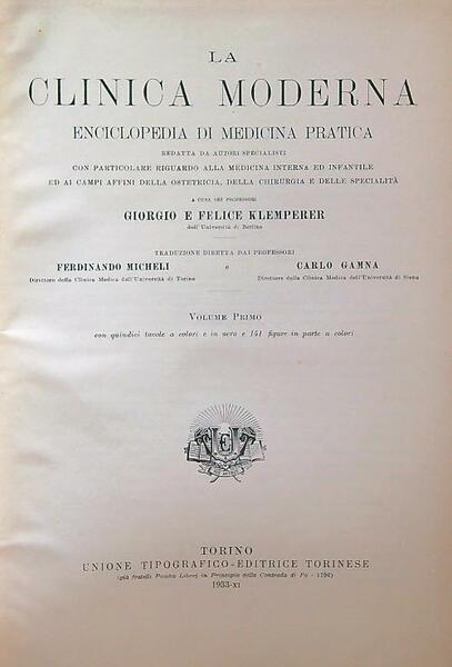 La clinica moderna. Enciclopedia di medicina pratica 11 voll.