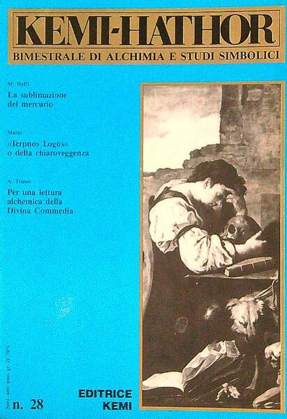 Kemi-Hathor. Bimestrale di Alchimia e studi simbolici n. 28