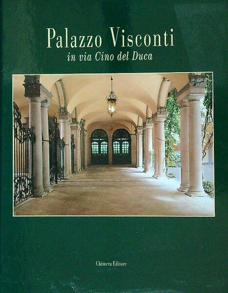 Palazzo Visconti in via Cino del Duca