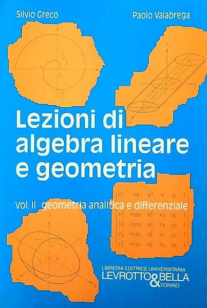 Lezioni di algebra lineare e geometria