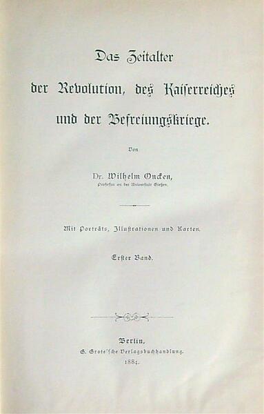 Das Zeitalter der Revolution, des Kaiferreidjes und der Befreiungskriege vol. …