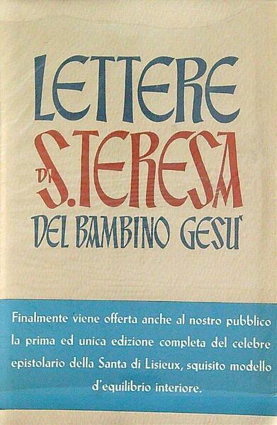 Lettere di S. Teresa del bambino Gesu'