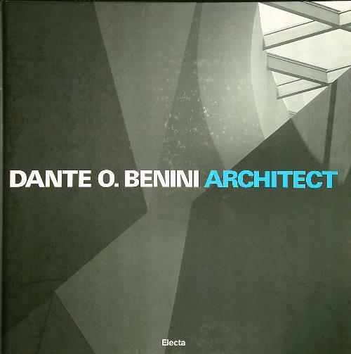 Dante O. Benini Architect