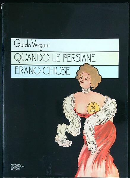 Quando le persiane erano chiuse