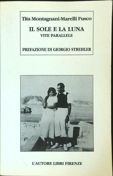 Il sole e la luna Vite parallele
