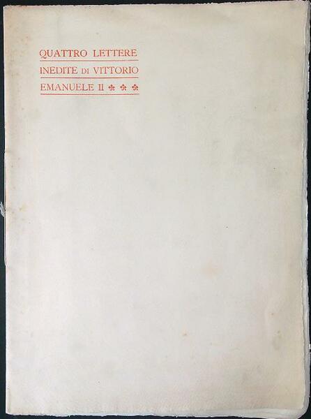 Quattro lettere inedite di Vittorio Emanuele II