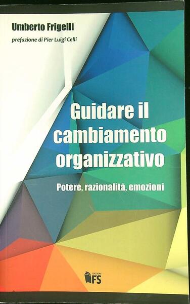 Guidare il cambiamento organizzativo