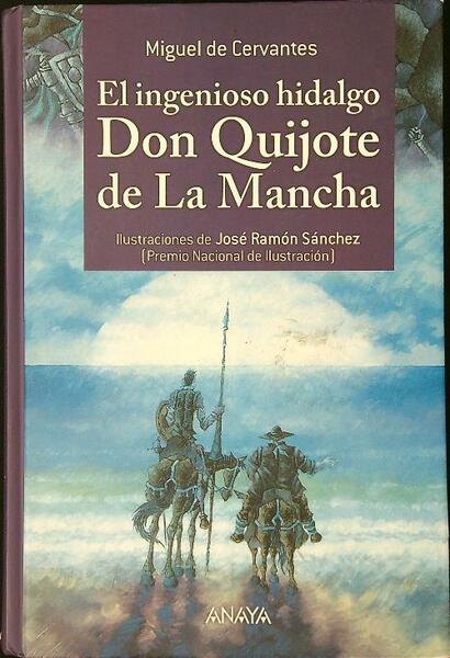 El ingenioso hidalgo Don Quijote de la Mancia