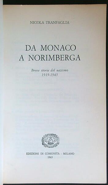Da Monaco a Norimberga 1919 -1945