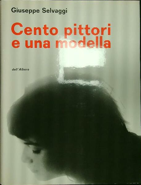 Cento pittori e una modella