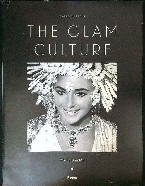 The glam culture