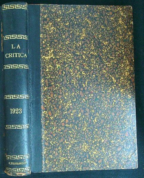La critica 1923 Dal fascicolo 1 al fascicolo VI Anno …
