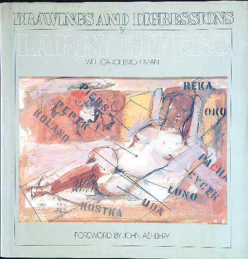 Drawings and digressions by Larry Rivers and Carol Brightman