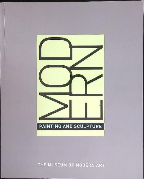 Modern Painting and Sculpture 1880 to the Present