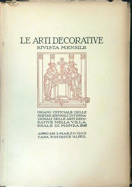 Le arti decorative Anno 3 n 3 Marzo 1925