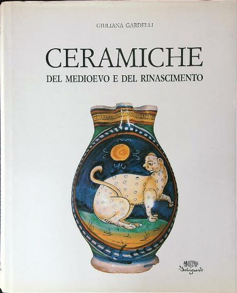 Ceramiche del Medioevo e del Rinascimento