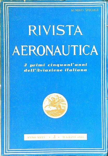 Rivista aeronautica Anno XXV - 3 - Marzo 1959