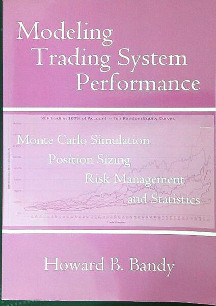 Modeling Trading System Performance