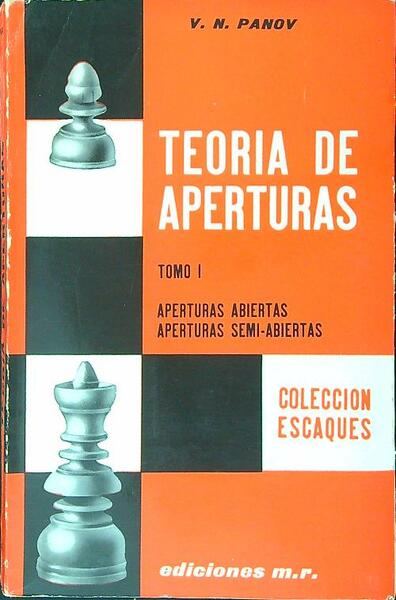 Teoria de aperturas Tomo I