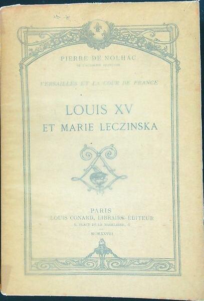 Louis XV et Marie Leczinska