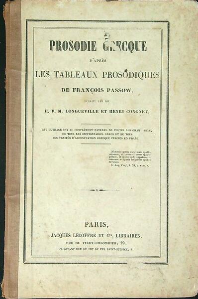 Prosodie Grecque d'apres les tableaux prosodiques