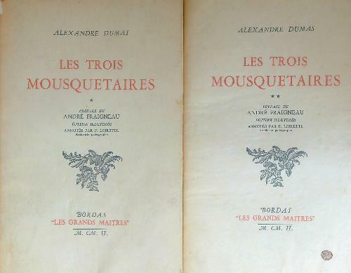 Les Trois Mousquetaires. 2vv