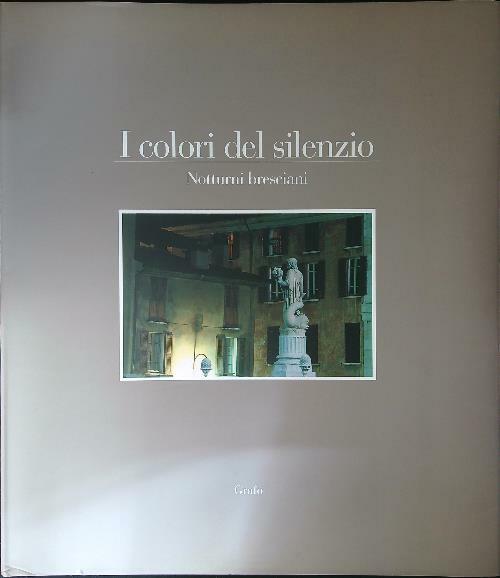 I colori del silenzio Notturni Bresciani