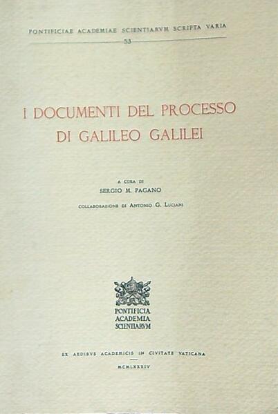 I documenti del processo di Galileo Galilei