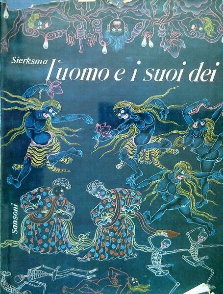 L'uomo e i suoi dei