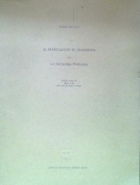 Il maritaggio di Mommina ovvero la signora paesana