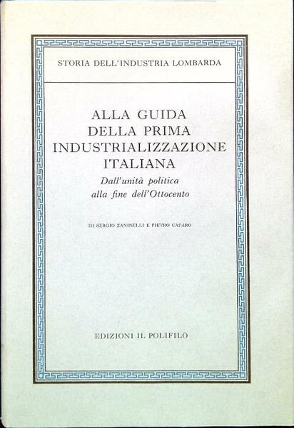 Storia dell'Industria Lombarda II/1