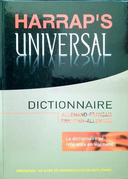 Harrap's Universal. Dictionnaire Allemand-Francais / Francais-Allemand