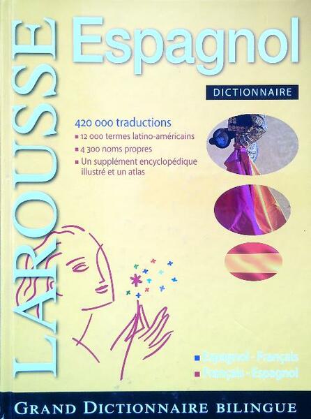 Dictionnaire Larousse Espagnol