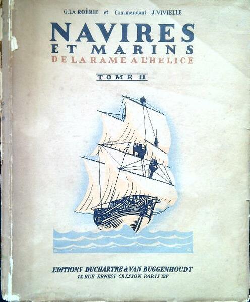Navires er marines de la rame a l'helice - Tome …