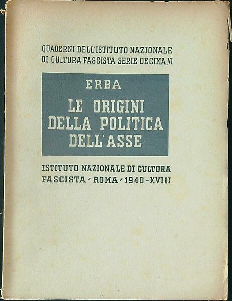 Le origini della politica dell'asse
