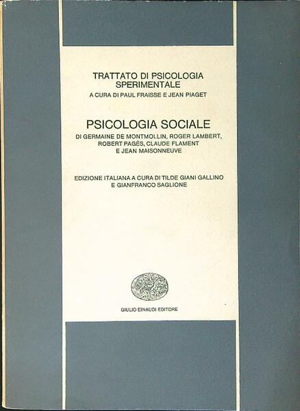 Trattato di psicologia sperimentale Psicologia sociale