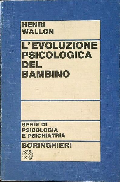 L'evoluzione psicologica del bambino