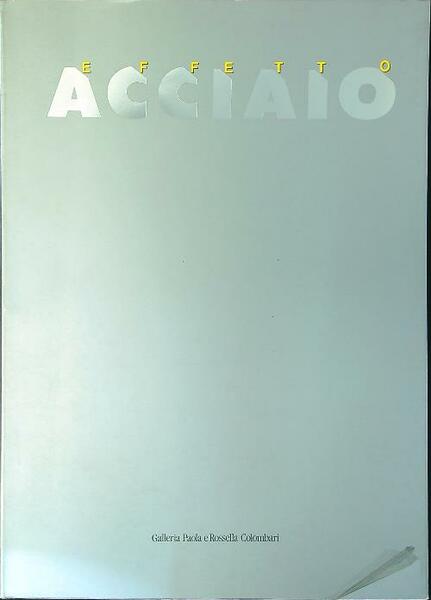 Effetto acciaio Aprile 1989