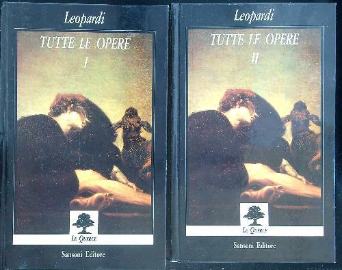 Leopardi Tutte le opere 2 vv
