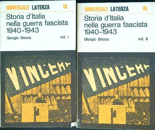 Storia d'Italia nella guerra fascista 1940-1943 2 vv.