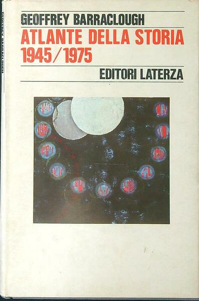 Atlante della storia 1945/1975
