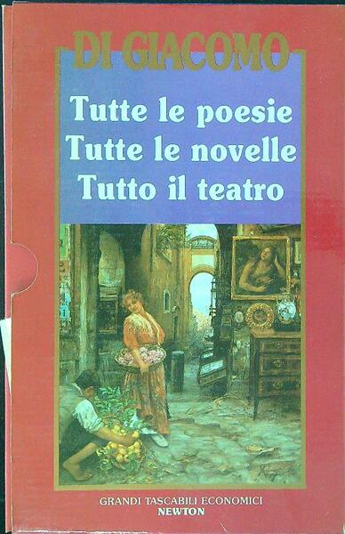 Tutte le poesie Tutte le novelle Tutto il teatro 3 …