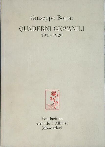 Quaderni giovanili 1915 - 1920