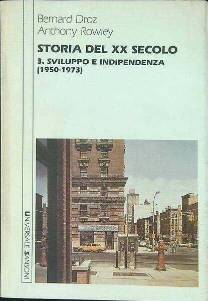 Storia del XX secolo Vol 3