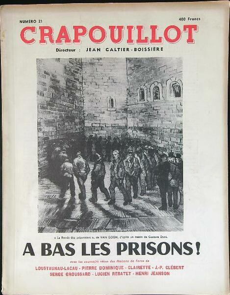 Crapouillot Numero 21 A bas les prisons!