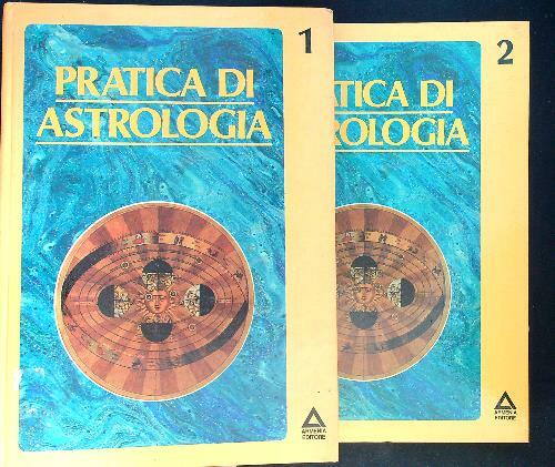 Pratica di astrologia 2 voll.