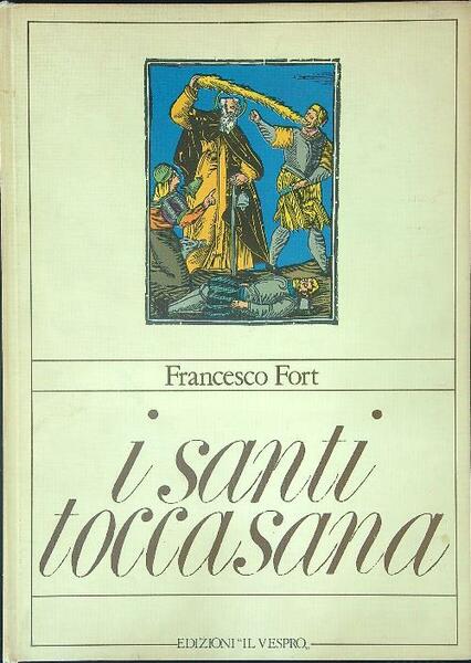 I santi toccasana