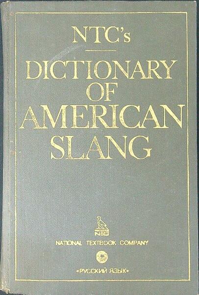 NTC's Dictionary of American Slang