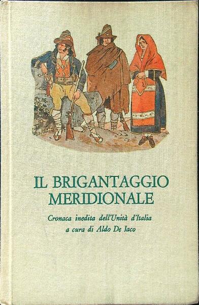 Il brigantaggio meridionale