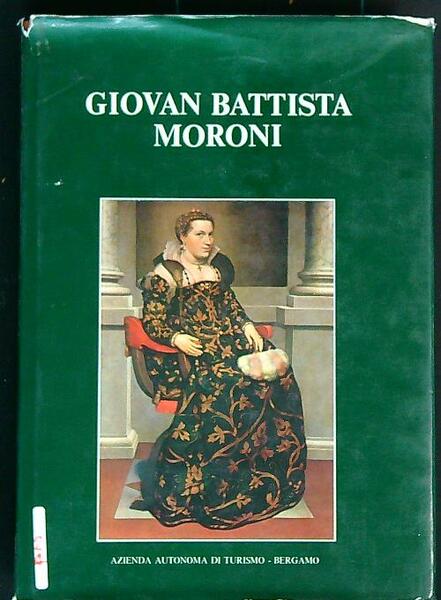 Giovan Battista Moroni 1520-1578